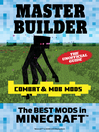 Cover image for Master Builder Combat & Mob Mods
